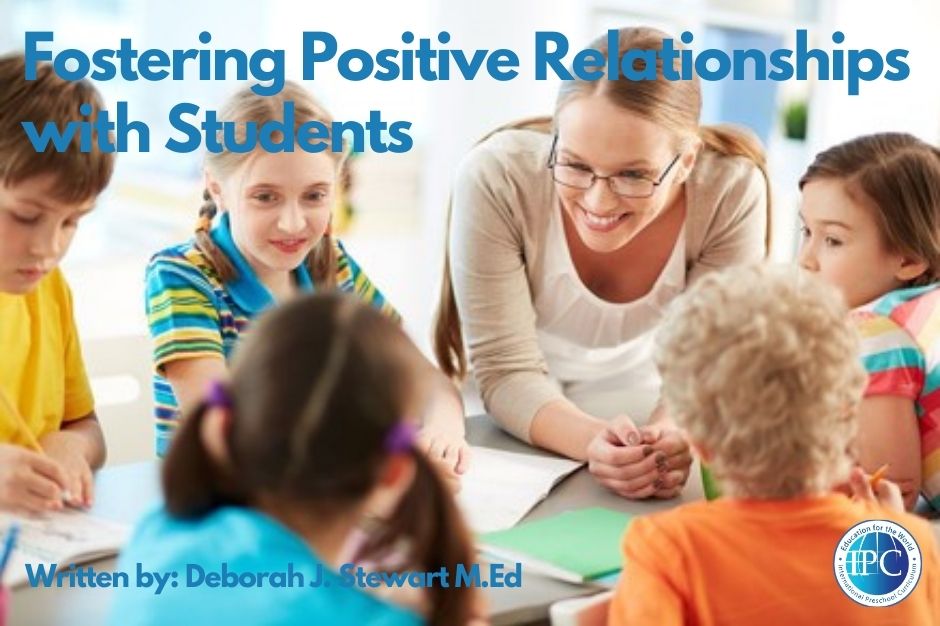 Fostering Positive Relationships with Students